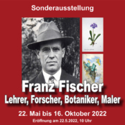 Plakat zur Ausstellung über Prof. Franz Fischer